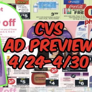 CVS AD PREVIEW (4/24 - 4/30) | HAIR CARE, MAKEUP & MORE
