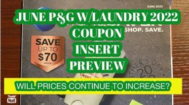 What coupons are we getting? June P&G Coupon Insert Preview 05/29/22