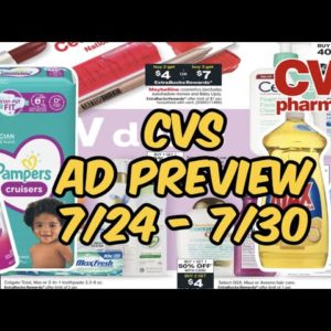 CVS AD PREVIEW (7/24 - 7/30) | Dish Soap, Diapers, Air Freshener & more!