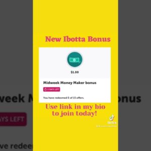 Ibotta Midweek Bonus
