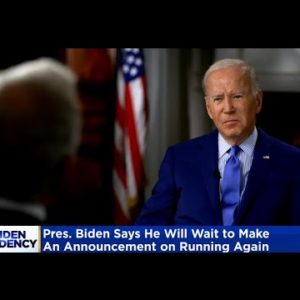 Pres. Biden: Too Early To Make A Decision On 2024 Re-Election Campaign