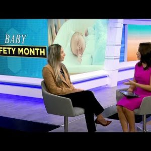 Protecting your infants during Baby Safety Month