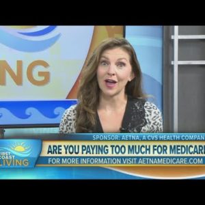 Are you paying too much for your Medicare plan?