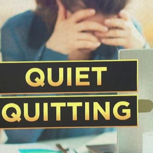 Disengaging from Work: What are the risks of ‘quiet quitting’