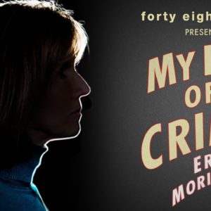 "My Life of Crime" podcast Season 3 debuts