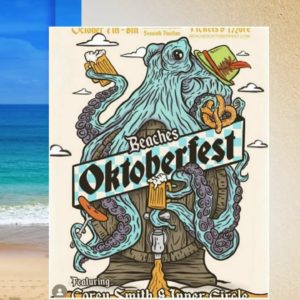 Oktoberfest at the Beaches: Get ready for a beautiful day of fun