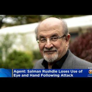 Salman Rushdie Lost Use Of One Eye And Hand After New York Attack