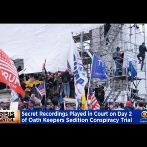 Secret Recordings Played During Oath Keepers Sedition Trial