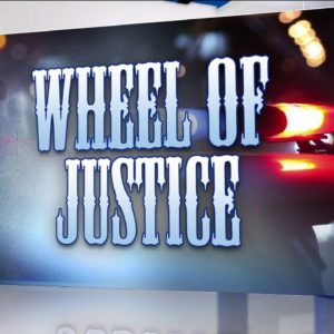 This week's Wheel of Justice