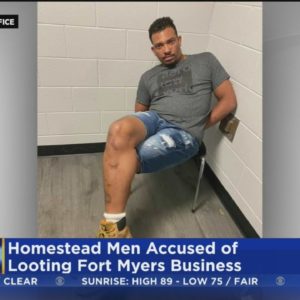 Two Homestead men accused of looting in Fort Myers