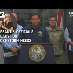 Gov. DeSantis: State Officials Ready To Meet Floridians' Needs After Hurricane Nicole