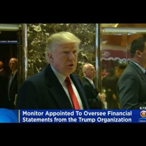 Judge Appoints Monitor To Oversee Trump Organization Finances