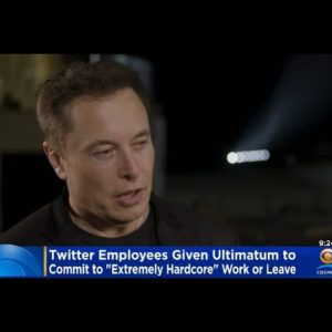 Elon Musk Gives Twitter Employees Until 5PM Thursday To Respond To "Extremely Hardcore" Ultimatum