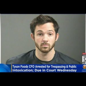 CFO Of Tyson Foods Arrested For Falling Asleep In A Stranger's Home While Intoxicated
