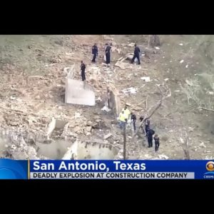 4 Killed In Construction Company Explosion In San Antonio