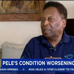 Brazil Soccer Icon Pele's Condition Worsening In Battle With Cancer