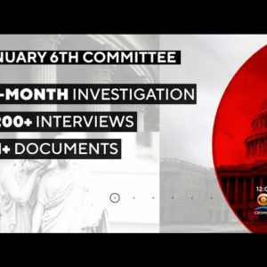 January 6 Committee To Release Final Report On Capitol Riot