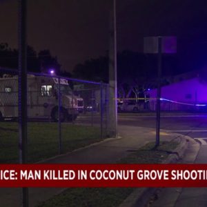 Miami police investigating after man killed in Coconut Grove shooting