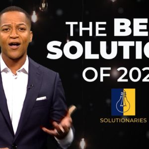 Solutionaries: The BEST Solutions of 2022