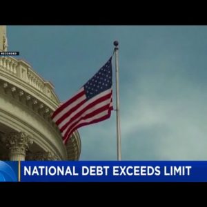 U.S. National Debt Exceeds Limit Set By Congress