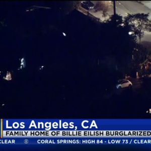Billie Eilish's Family Home Burglarized In Los Angeles