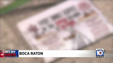 Boca Raton neighborhood hit by hate