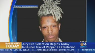 Jury pre-selection scheduled to get underway in rapper XXXTentacion murder trial