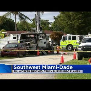 FPL Worker Shocked, Truck Catches Fire In SW Miami-Dade