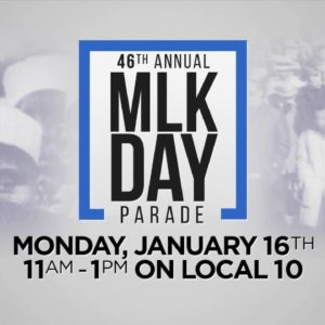 Local 10 to host 46th annual MLK Day Parade in Miami