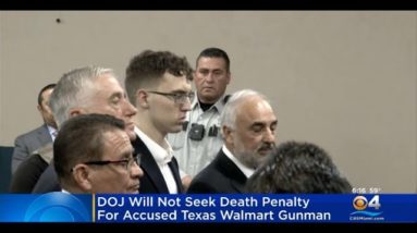 DOJ Won't Seek Death Penalty For Shooter Accused Of Killing 23 People At A Texas Walmart