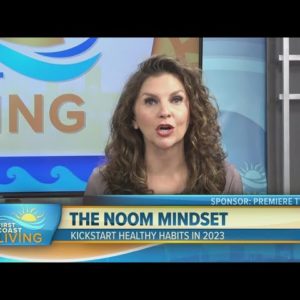 THE NOOM MINDSET
Learn the Science, Lose the Weight
