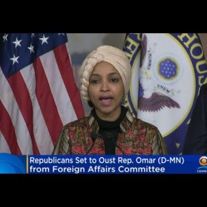 Republicans working to remove Rep. Ilhan Omar from Foreign Affairs panel
