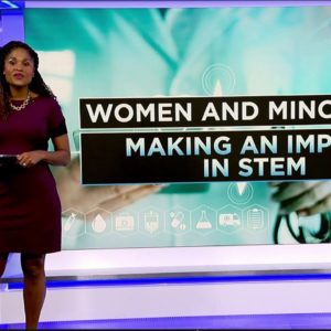 Women & minorities making an impact in STEM